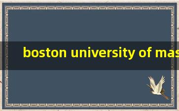 boston university of massachusetts